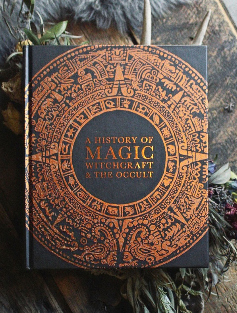 A History of Magic, Witchcraft and the Occult - Suzannah Lipscomb